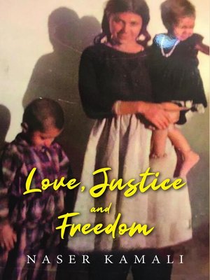 cover image of Love, Justice and Freedom